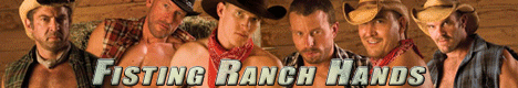 Fisting Ranch Hands