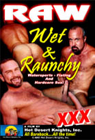 Hot Desert Knights -  Raw, Wet & Raunchy DVD