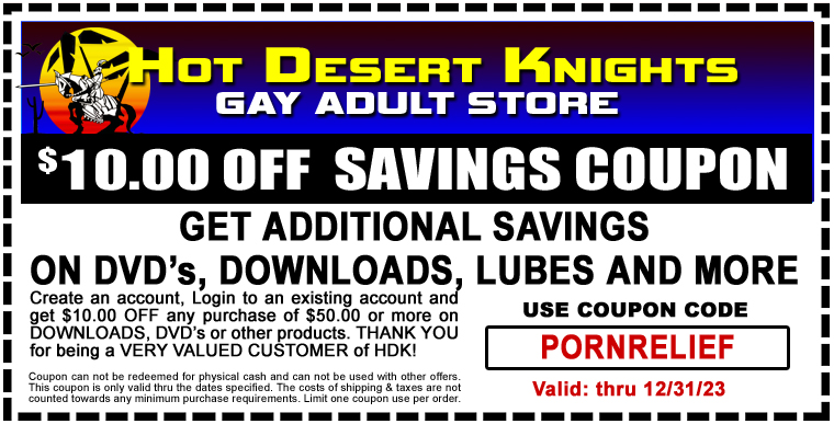 .00 OFF COUPON - When you spend  or more at www.HotDesertKnights.com
